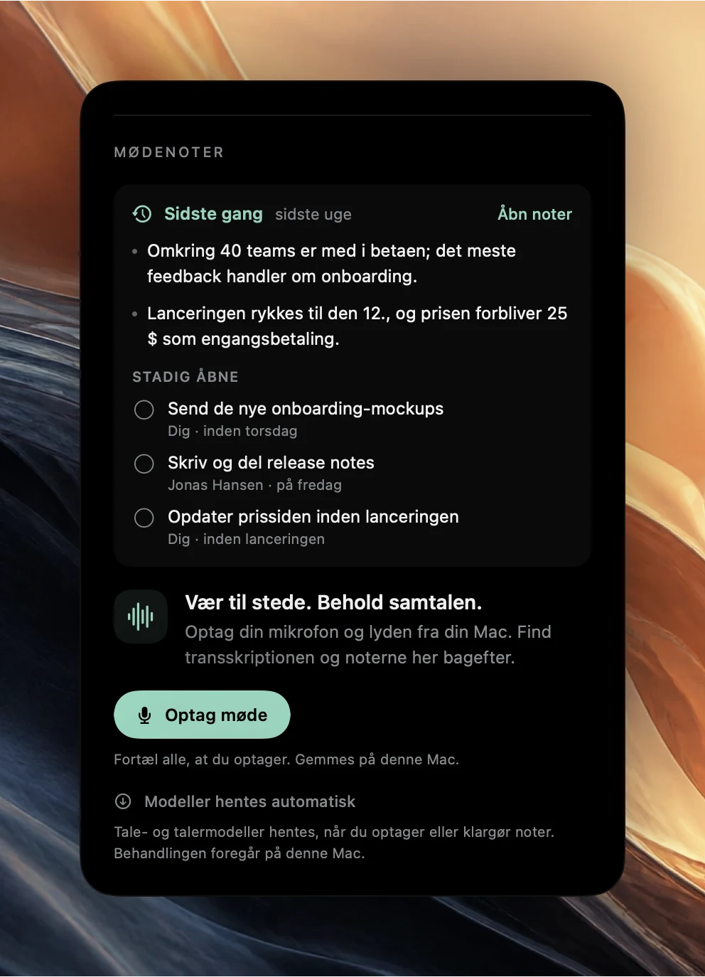 Poffles sektion Mødenoter for en kommende begivenhed. Sidste gang, i sidste uge, med Åbn noter, to punkter fra det forrige møde og tre opgaver under Stadig åbne med ansvarlige, over knappen Optag møde.