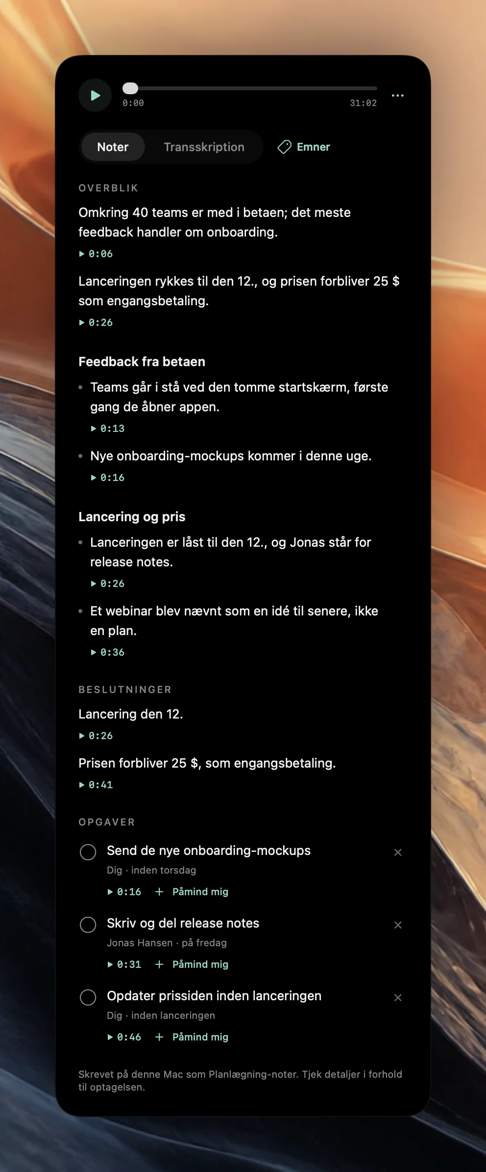 Poffles mødenoter for et produktmøde: Overblik, sektionerne Beta-feedback og Lancering og priser, Beslutninger og tre opgaver med fodnoten Skrevet på denne Mac som Planlægning-noter. Tjek detaljer i forhold til optagelsen.