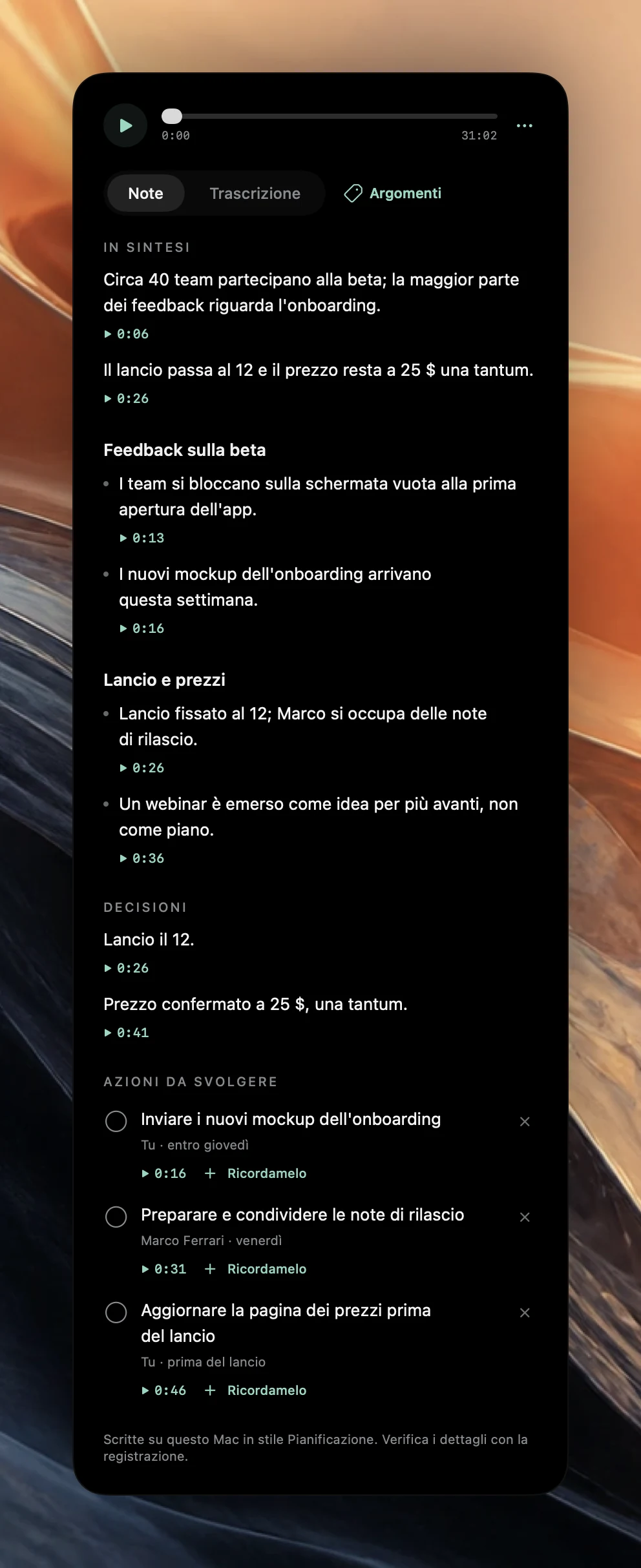 Le note di Poffle scritte con il modello Pianificazione: un riepilogo In sintesi, sezioni per il feedback sulla beta e per lancio e prezzi, due decisioni e tre azioni da svolgere con responsabili, scadenze e pulsanti Ricordamelo.