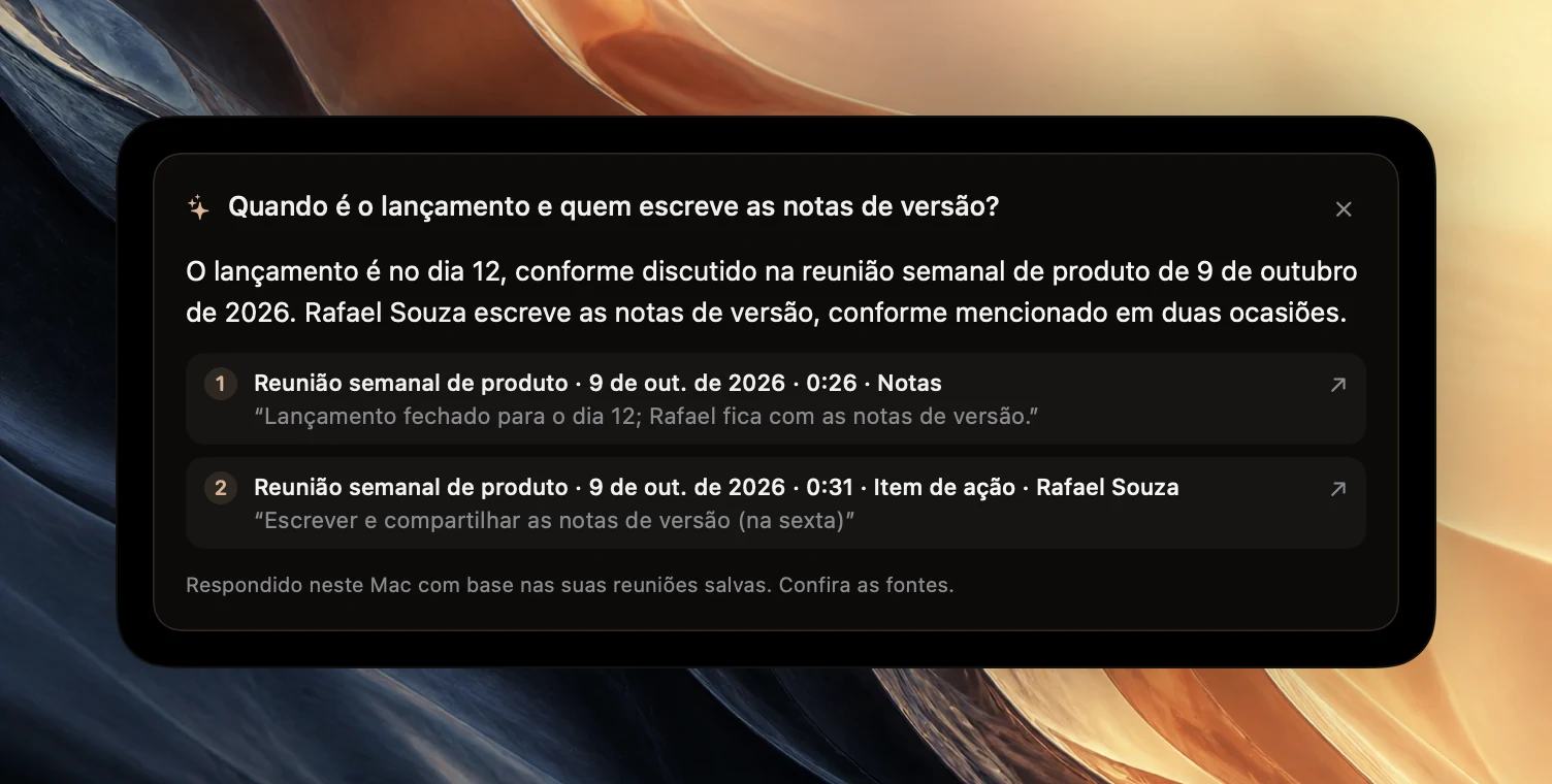 Um cartão de resposta no Poffle para a pergunta Quando é o lançamento e quem escreve as notas de versão? A resposta diz O lançamento é no dia 12, e o Ben cuida das notas de versão, com três fontes numeradas da reunião semanal de produto de 8 de out. de 2026: uma nota, um trecho da transcrição dito por Ana Ruiz e um item de ação para Ben Ito.